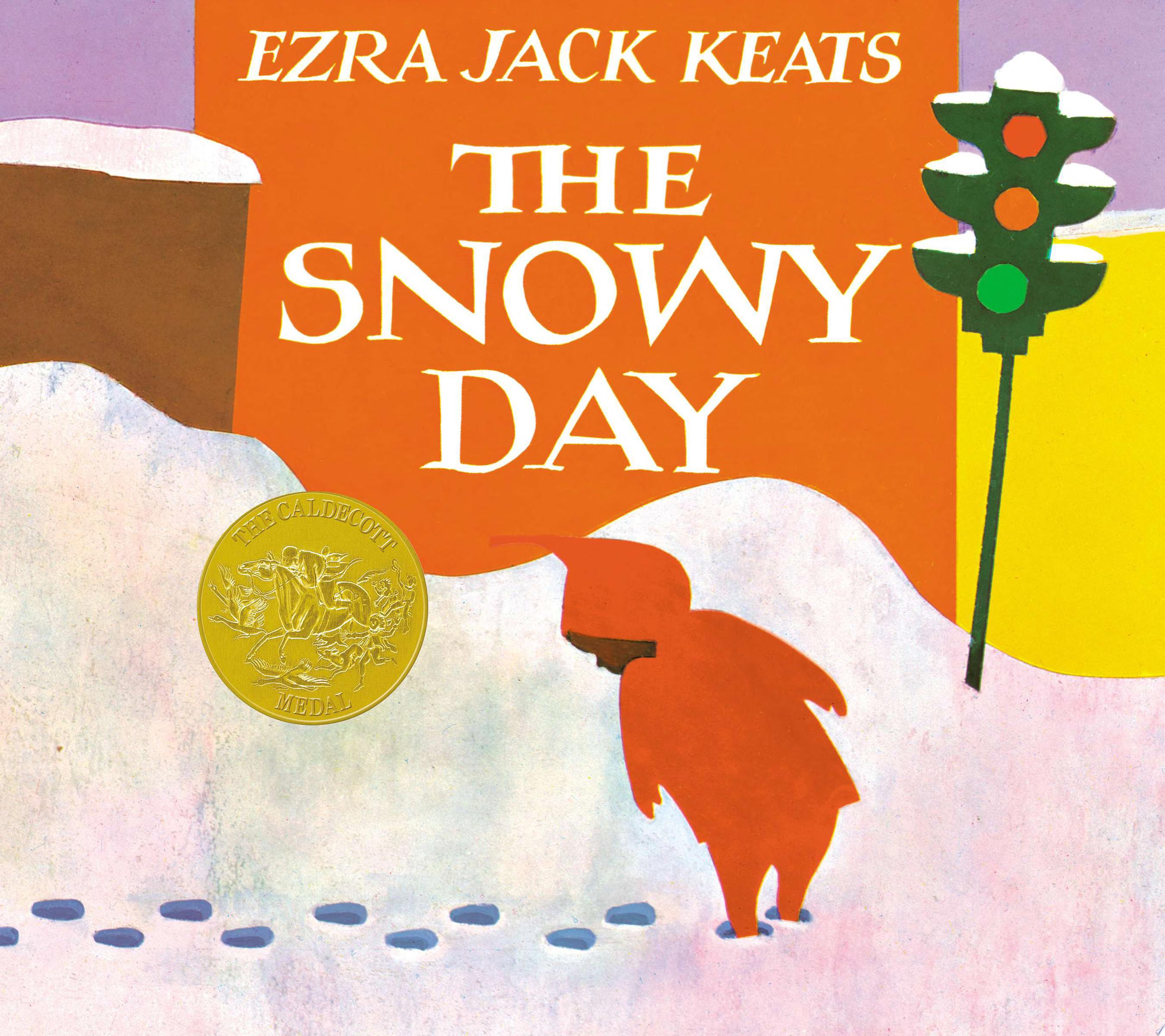 "The Snowy Day" by Ezra Jack Keats