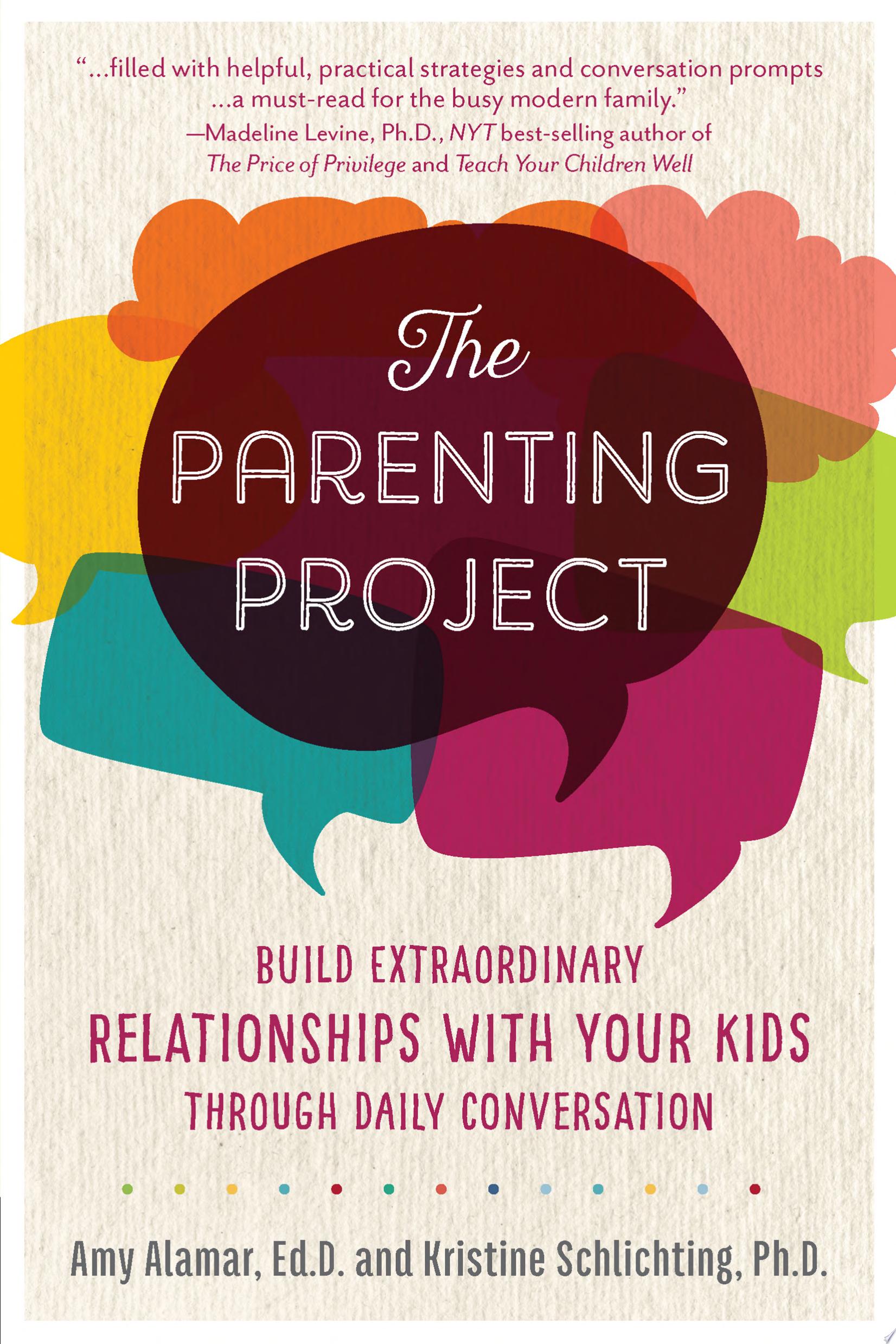 "The Parenting Project" by Amy Alamar and Kristine Schlichting