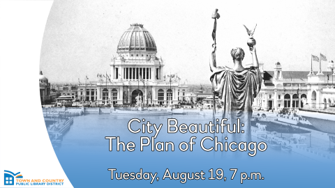 City Beautiful: The Chicago Plan